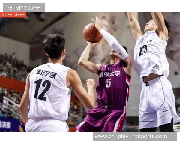 北京大学与清华大学在2019年CUBA赛场上的激烈对决与精彩瞬间回顾